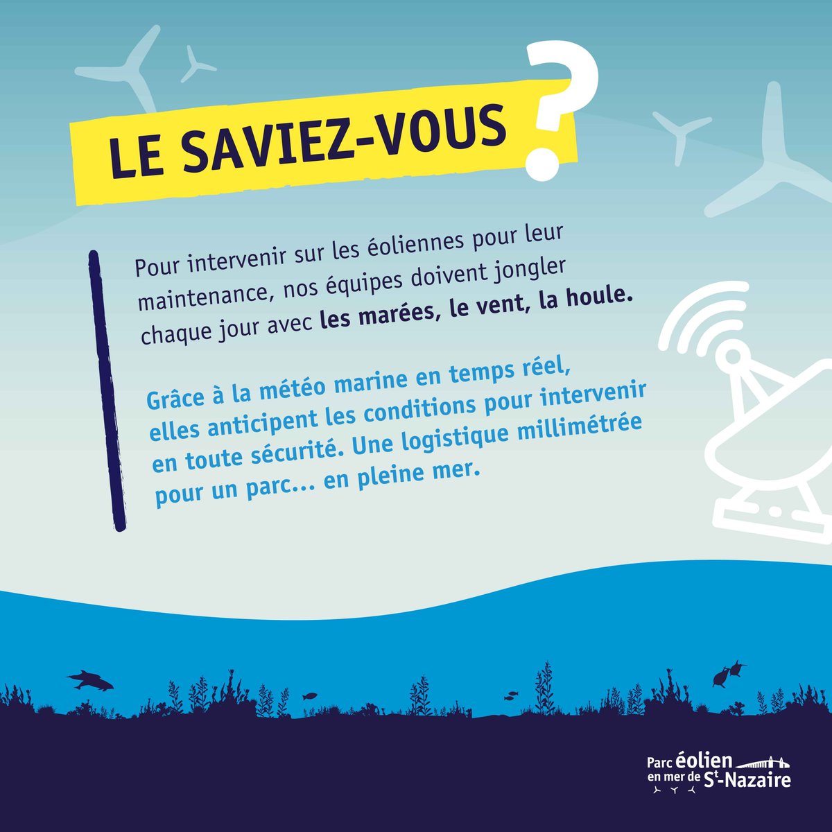 Le saviez-vous ? 🤔
Pour intervenir sur les éoliennes pour leur maintenance, nos équipes doivent jongler chaque jour avec les marées, le vent, la houle. 📡