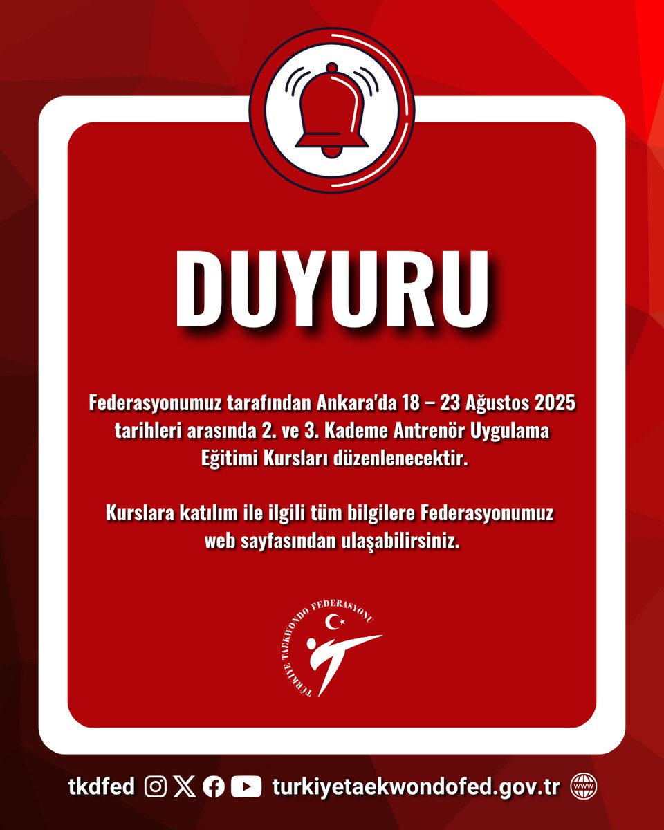 🥋 Federasyonumuz tarafından Ankara’da 18 – 23 Ağustos 2025 tarihleri arasında 2. ve 3. Kademe Antrenör Uygulama Eğitimi Kursları düzenlenecektir.

🖥 Kurslara katılım ile ilgili tüm bilgilere Federasyonumuz web sayfasından ulaşabilirsiniz.
