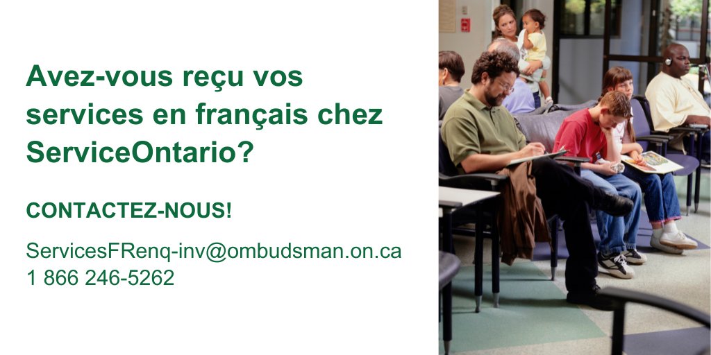 Ombudsman Ontario (@ont_ombudsmanfr) on Twitter photo Avez-vous rencontré des difficultés pour obtenir des services en français auprès de ServiceOntario? Notre Unité des services en français mène une enquête et souhaite vous entendre: ServicesFRenq-inv@ombudsman.on.ca, 1-866-246-5262 ombudsman.on.ca/have-a-complai… Avez-vous rencontré des difficultés pour obtenir des services en français auprès de ServiceOntario? Notre Unité des services en français mène une enquête et souhaite vous entendre: ServicesFRenq-inv@ombudsman.on.ca, 1-866-246-5262 ombudsman.on.ca/have-a-complai…