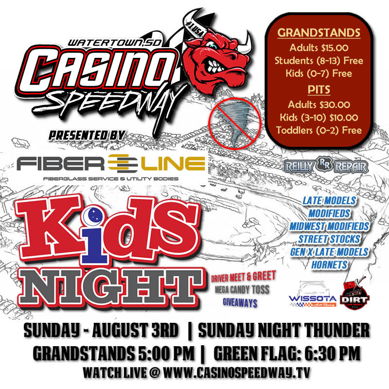 GRANDSTAND KIDS 'R FREE! 📷
Kid's Night - Sunday, August 3rd
Presented by FIBERLINE BODIES
Driver Meet &amp; Greet on Track @ 6:00 PM
Draw Cutoff 5:30 PM - Green Flag 6:30 PM
MEGA Candy Toss @ Intermission
ALL Regular Classes In Action!
Get to the Track EARLY!
#SundayFunday