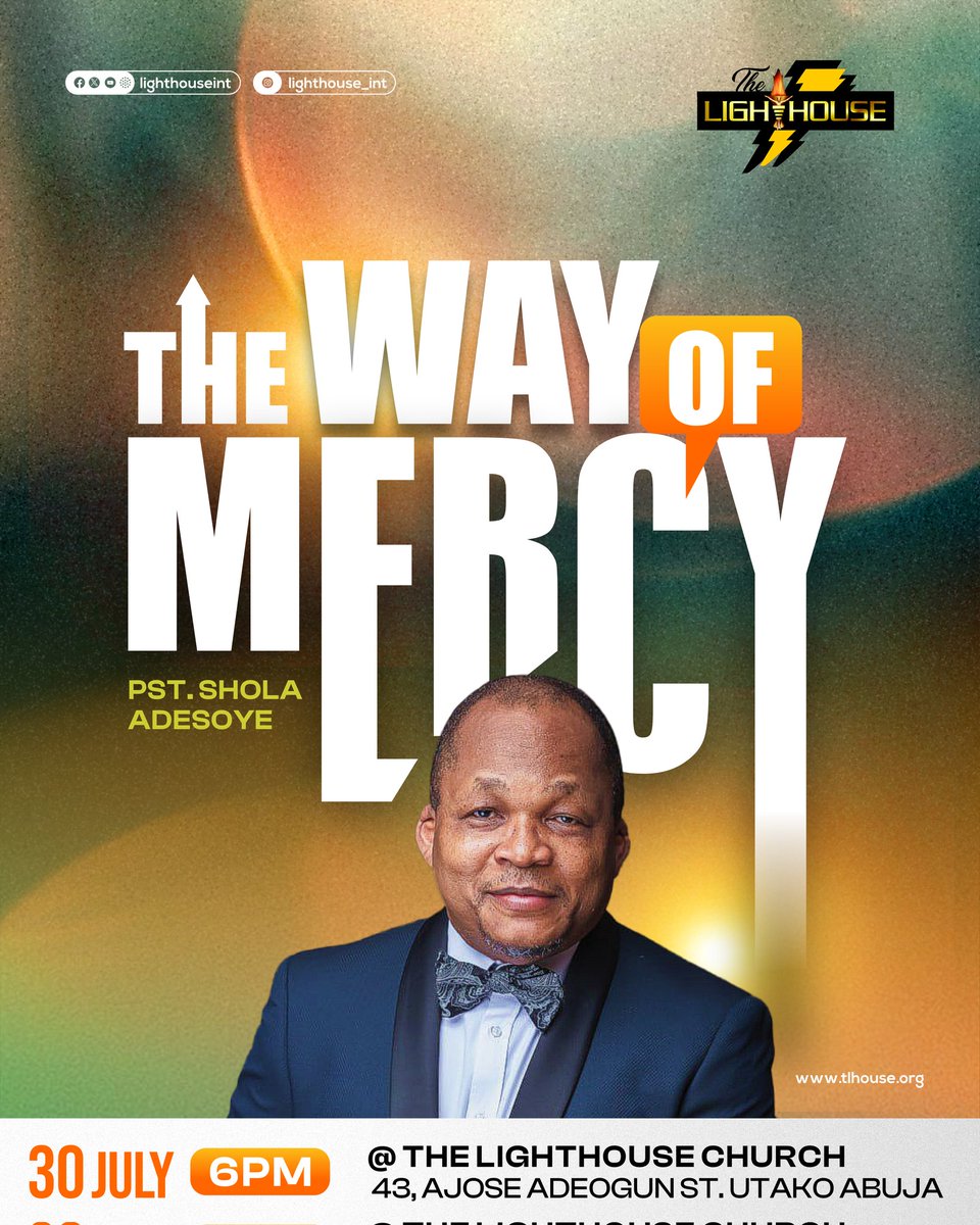 Join us this Wednesday for THE WAY OF MERCY with Pastor Shola Adesoye.
#iamlighthouse