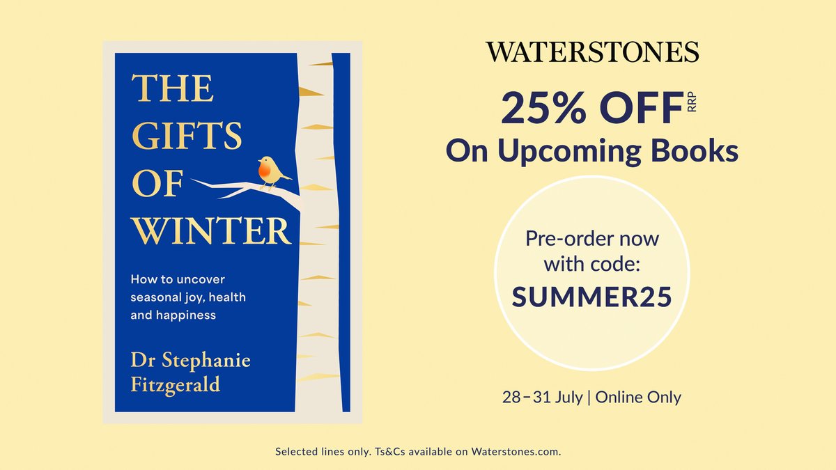 A transformative guide to unlocking the comfort, healing and joy that lie undiscovered in our coldest season. 

#TheGiftsOfWinter by <a href="/StephFitzWrites/">Stephanie Fitzgerald</a> , pre-order now from @waterstones and use code "SUMMER25" at checkout to redeem 25% off RRP: waterstones.com/campaign/july-… #WPreorder