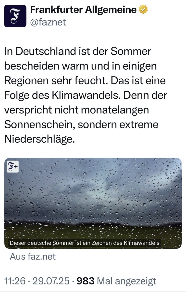 Dieser deutsche #Sommer ist ein Zeichen des #Klimawandel 
😂😂😂😂😂😂😂😂😂😂 Ich kann nicht mehr. 🤣 Wie albern wird es noch? #FAZ JA