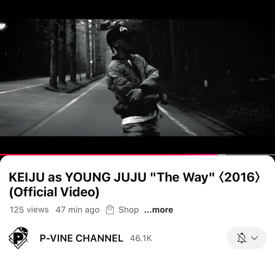 P-VINEチャンネルでは、KEIJU as YOUNG JUJU 
