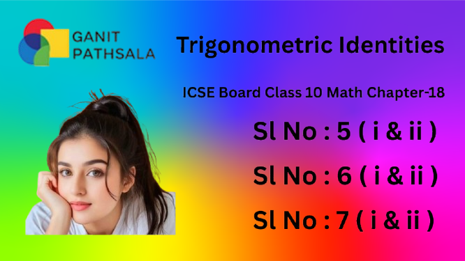 kkarovar's tweet photo. Trigonometric Identities| ICSE Class 10 Math|ML Agarwal| Exercise 18|Sl No: 5 To 7| Ganit Pathsala #viralvideo #youtubemath

Video Link https://t.co/NQU1YaCBaa https://t.co/QjJ4WztKmn