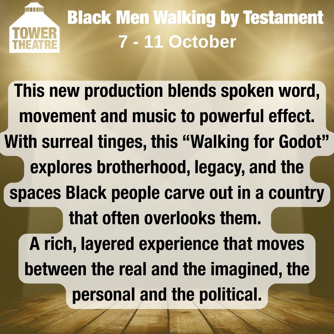 towertheatre's tweet photo. Autumn Season Spotlight Day 2
Black Men Walking | 7–11 Oct
Three friends set off on a walk in the Yorkshire Dales—and carry the weight of Black British history with every step. Lyrical, layered and unmissable, blending storytelling, song and spoken word https://t.co/6E2Km76FiG https://t.co/Ul3DAHnUya