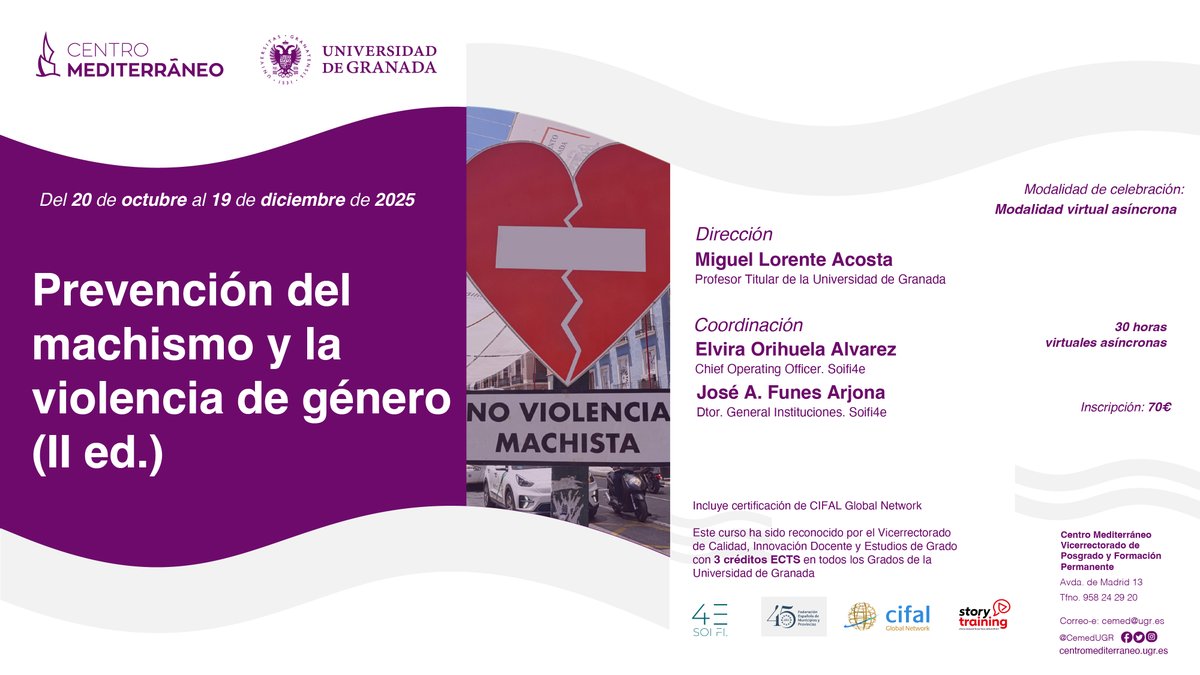 Curso virtual: "Prevención del machismo y la violencia de género (II ed.)"
Del 20 de octubre al 19 de diciembre de 2025
30 horas asíncronas
Más información: cemed.ugr.es/curso/25on06/
#cursoscemed