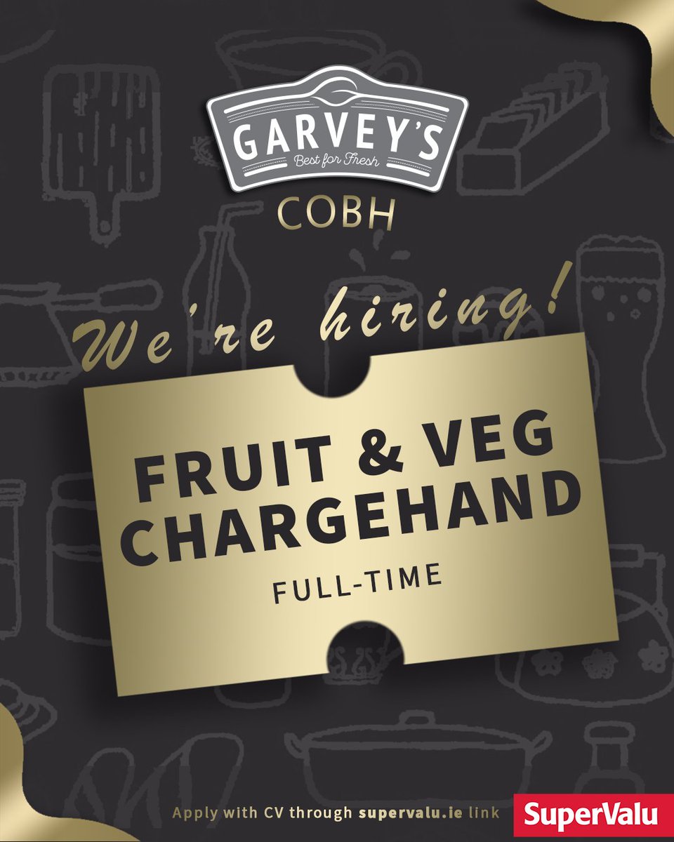 GarveysSV_Cobh's tweet photo. Want to be part of our award-winning Garvey's Supervalu Cobh Supermarket?

We're hiring full-time FRUIT &amp; VEG CHARGEHAND

Apply here: https://t.co/Sg7BDCE9Ox

#GarveysSuperValu #Cobh #SuperValu #jobfairy https://t.co/jpq3quutbl