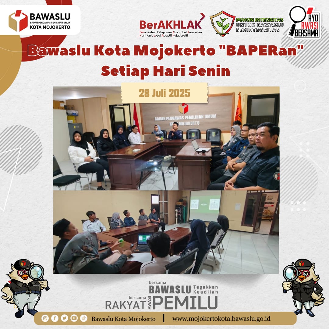 Mojok#SahabatBawaslu, #BawasluKotaMojokerto Baperan setiap hari Senin.

Berikut selengkapnya:
mojokertokota.bawaslu.go.id/berita/bawaslu…

#AyoAwasiBersama
#BawasluJatim
#BawasluMengawasi
#PohonIntegritas
#BawasluBergiat