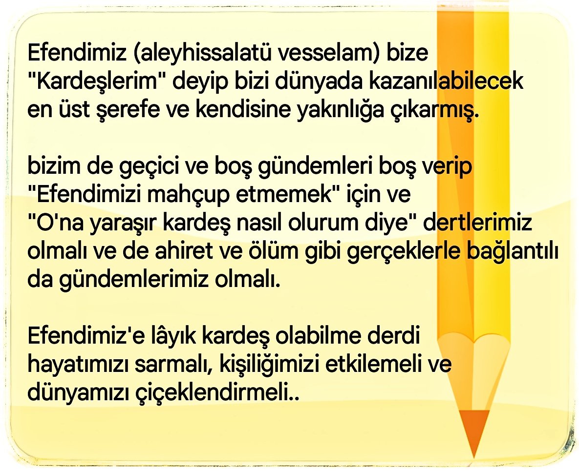 Efendimiz (aleyhissalatü vesselam)..