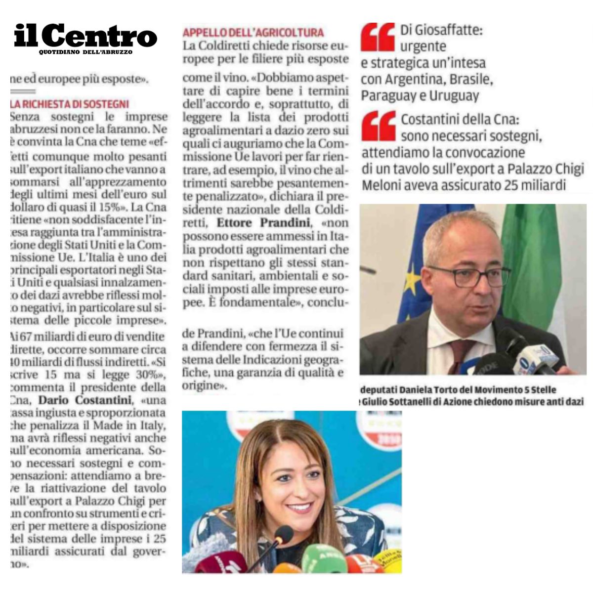 🌍Dalle pagine de Il Centro - Quotidiano d'Abruzzo, Luigi Di Giosaffatte, Direttore Generale di Confindustria Abruzzo Medio Adriatico e Confindustria Abruzzo, in merito al possibile accordo UE-Mercosur, sottolinea:
 
"Le nostre imprese ci chiedono di aprire nuove rotte."