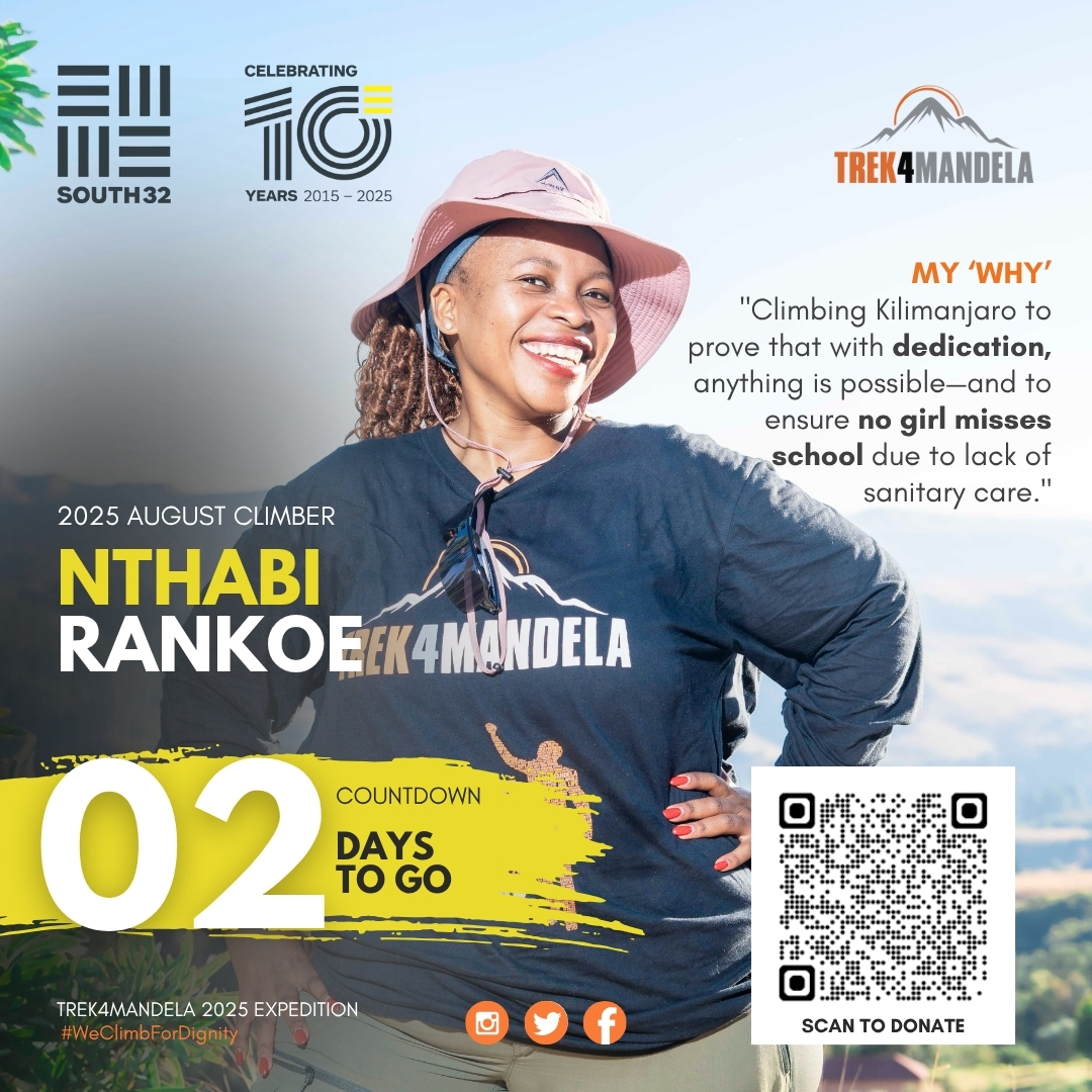 🎉 2 DAYS TO GO! 🏔

We cheer on Nthabi Rankoe from <a href="/South_32/">South32</a>, our inspiring Trek4Mandela 2025 August Climber!

📲 Scan the QR Code to donate or click here: givengain.com/project/nthabi…

One climb. One cause. PERIOD🩸!

#South32 
#WomensMonth 
#WeClimbForDignity
#RoadToKilimanjaro2025