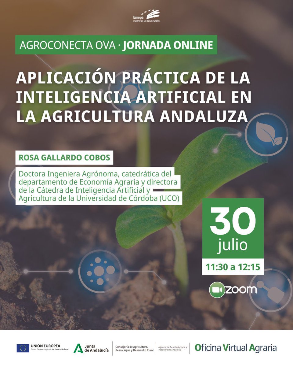 ETSIAM - UCO (@etsiamcordoba) on Twitter photo 🗣️Jornada Online #AgroconectaOVA | Aplicación Práctica de la Inteligencia Artificial en la Agricultura Andaluza
👤Rosa Gallardo Cobos, Catedrática <a href="/ETSIAMCordoba/">ETSIAM - Universidad de Córdoba</a>, Dirª <a href="/CatedraENIAgri/">Cátedra ENIA Agricultura</a>
🗓️ 30 julio. 11:30-12:15h
<a href="/OVAAndalucia/">Oficina Virtual Agraria | Andalucía</a>
us06web.zoom.us/webinar/regist… 🗣️Jornada Online #AgroconectaOVA | Aplicación Práctica de la Inteligencia Artificial en la Agricultura Andaluza
👤Rosa Gallardo Cobos, Catedrática <a href="/ETSIAMCordoba/">ETSIAM - Universidad de Córdoba</a>, Dirª <a href="/CatedraENIAgri/">Cátedra ENIA Agricultura</a>
🗓️ 30 julio. 11:30-12:15h
<a href="/OVAAndalucia/">Oficina Virtual Agraria | Andalucía</a>
us06web.zoom.us/webinar/regist…