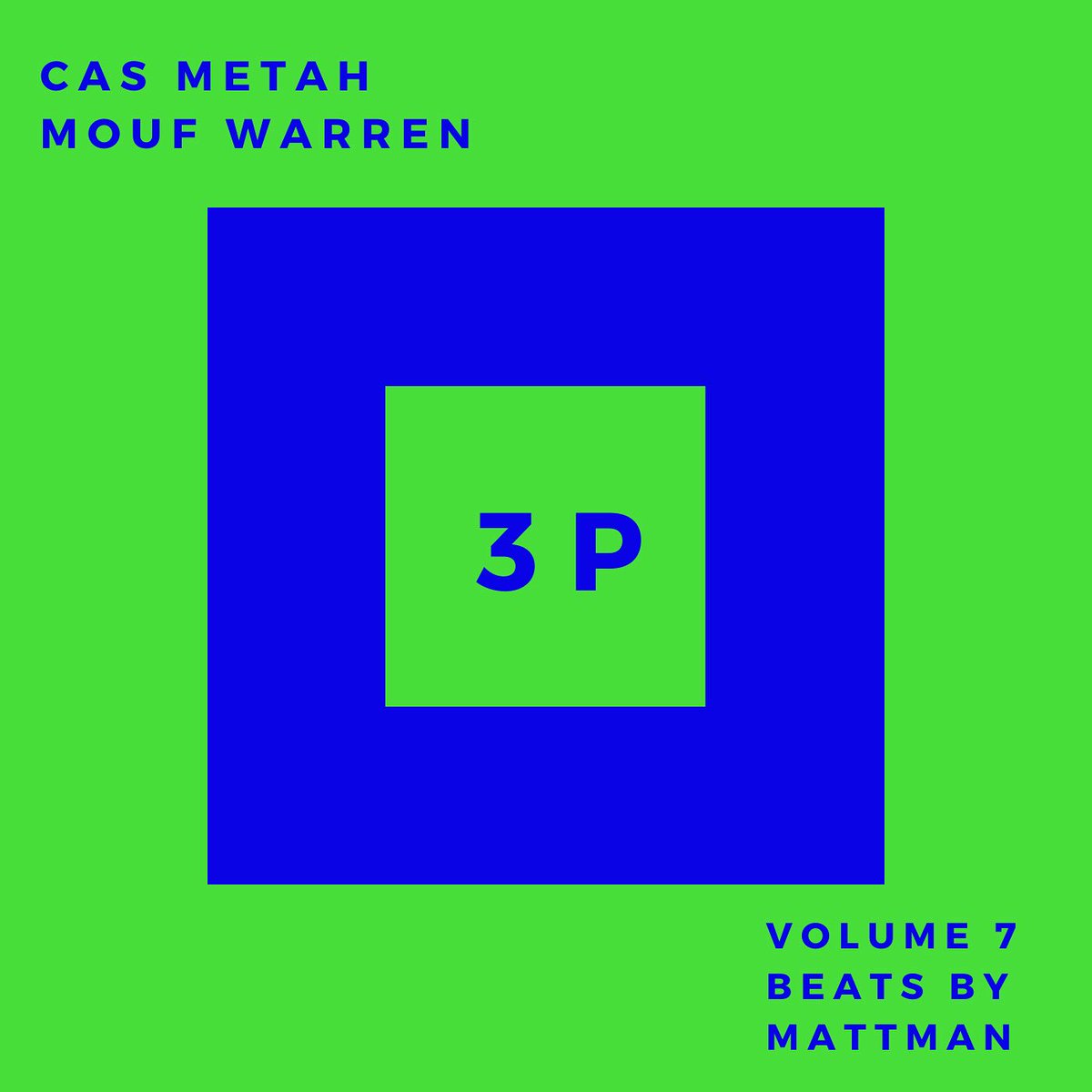 Cas Metah (@casmetah) on Twitter photo Out now on all platforms! 3P Vol. 7 w/ <a href="/moufwarren/">Mr. Warren</a> and #MattmaN Featuring Deacon The Villain of <a href="/CunninLynguists/">CunninLynguists</a> Out now on all platforms! 3P Vol. 7 w/ <a href="/moufwarren/">Mr. Warren</a> and #MattmaN Featuring Deacon The Villain of <a href="/CunninLynguists/">CunninLynguists</a>