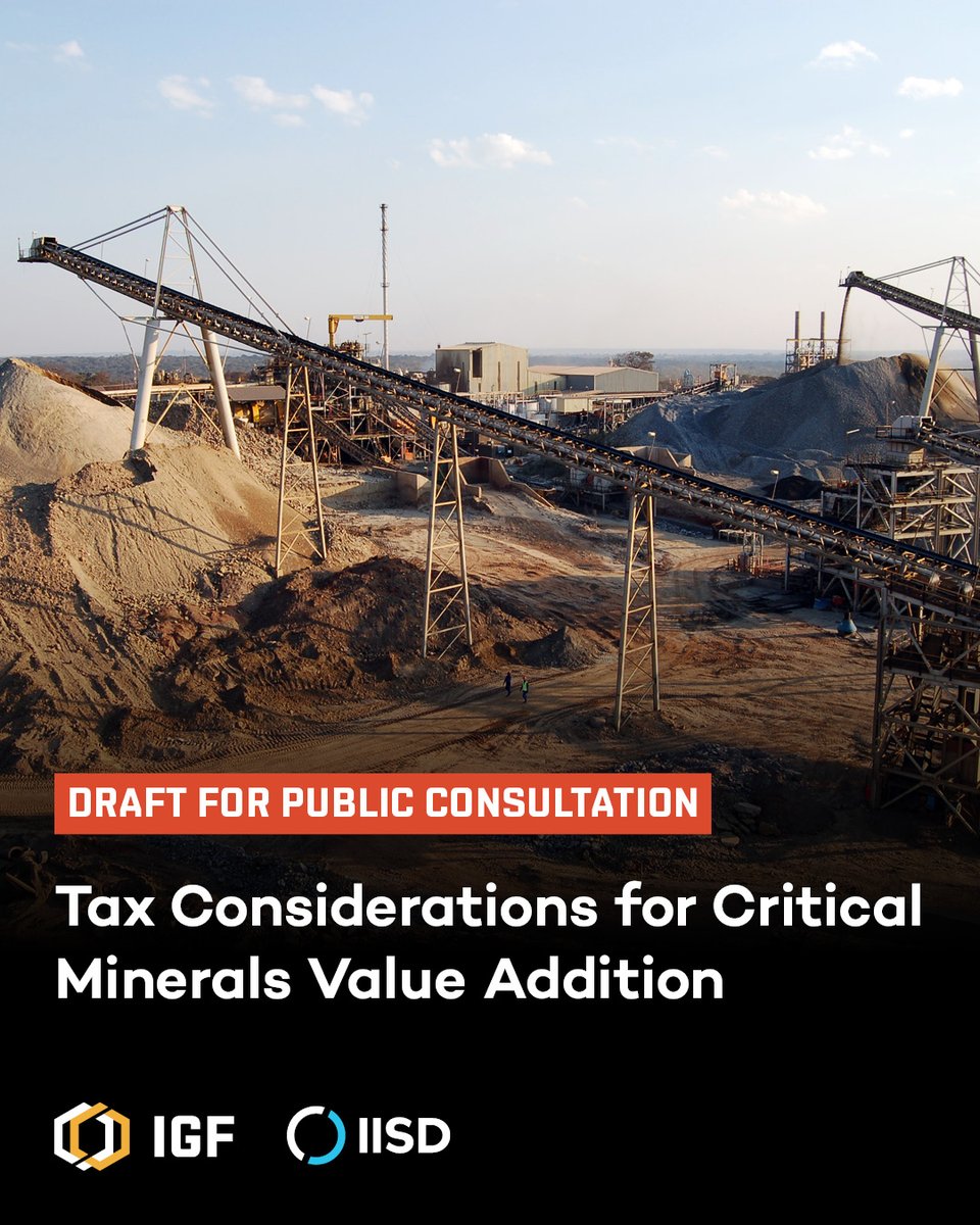 IGF Mining (@igfmining) on Twitter photo 📝Contribute to our draft report “Tax Considerations for Critical Minerals Value Addition”. This publication offers guidance for governments to design policies that support value addition while safeguarding revenues. 
Share your feedback until Sept 3 👉 igfmining.org/resource/draft… 📝Contribute to our draft report “Tax Considerations for Critical Minerals Value Addition”. This publication offers guidance for governments to design policies that support value addition while safeguarding revenues. 
Share your feedback until Sept 3 👉 igfmining.org/resource/draft…