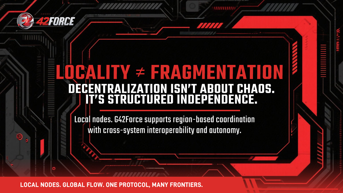 42Force42Force's tweet image. Locality ≠ Fragmentation
Decentralization doesn’t mean disconnection.

At 42Force, local ecosystems are not silos —
They’re synchronized subsystems.
Autonomous, but interoperable.

#42Force #DecentralizedSystems #Coordination #Web3Infrastructure