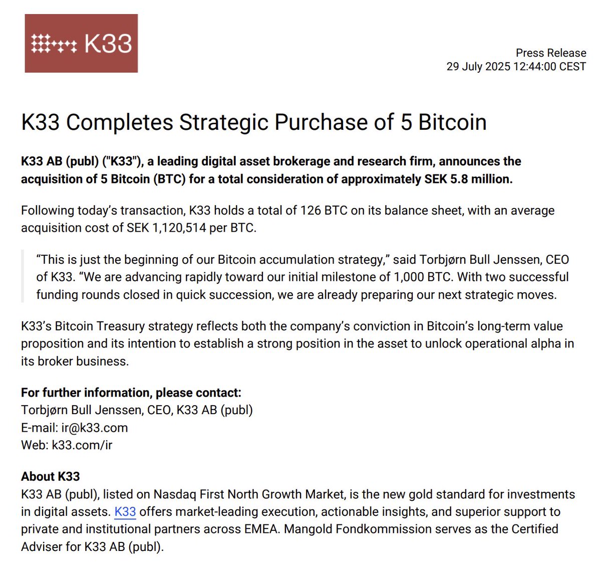 K33 Completes Strategic Purchase of 5 Bitcoin

Full press release available here: k33.com/ir/article?slu…