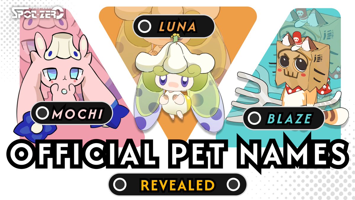 🔥 The votes are in—meet your official Spot Zero starters! 🔥

Blaze · Luna · Mochi

Huge thanks to everyone who rallied behind the #PetNameShowdown and special shout-out to <a href="/mazy41148/">mohammadamin</a> for the winning trio. 🏆🐾
Get ready to hatch them (and maybe cuddle them) in Spot Zero!