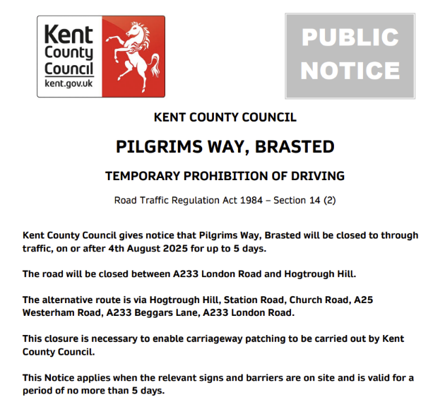 KentHighways's tweet image. Brasted, Pilgrims Way: Road closed 4th August for up to 5 days to allow for @KentHighways carriageway patching works: moorl.uk/?8hvln8