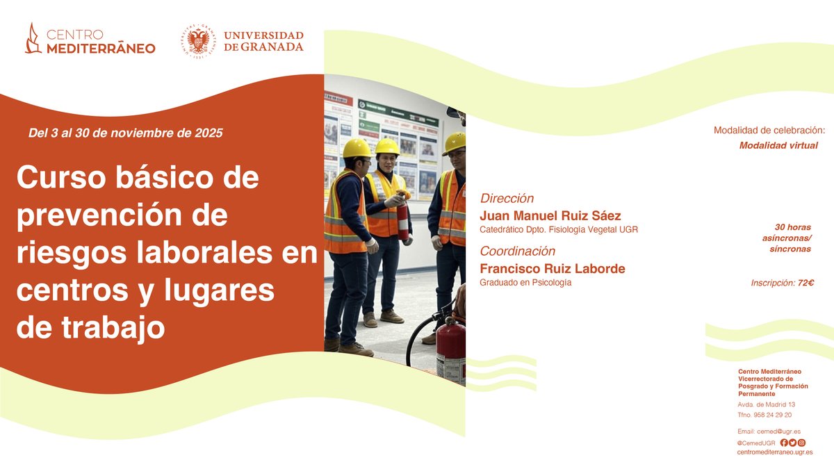 Curso en modalidad online: "Curso básico de riesgos laborales en centros y lugares de trabajo"
De 3 al 20 de noviembre de 2025
30 horas asíncronas
Más información: cemed.ugr.es/curso/25on08/
#cursoscemed