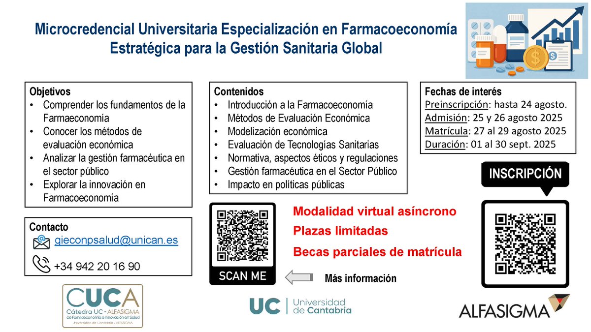 Gieconpsalud UC-IDIVAL (@gieconpsalud) on Twitter photo 🎓 Abierta la inscripción para la Microcredencial en Farmacoeconomía Estratégica para la Gestión Sanitaria Global <a href="/unican/">Universidad de Cantabria</a> <a href="/alfasigma_esp/">Alfasigma España, S.L.</a>
📆 Modalidad online asíncrono| Inicio: 1 sept
📝 Preinscripción hasta: 24 ag.
💼 Con becas y plazas limitadas
👉 Info: gieconpsalud@unican.es 🎓 Abierta la inscripción para la Microcredencial en Farmacoeconomía Estratégica para la Gestión Sanitaria Global <a href="/unican/">Universidad de Cantabria</a> <a href="/alfasigma_esp/">Alfasigma España, S.L.</a>
📆 Modalidad online asíncrono| Inicio: 1 sept
📝 Preinscripción hasta: 24 ag.
💼 Con becas y plazas limitadas
👉 Info: gieconpsalud@unican.es