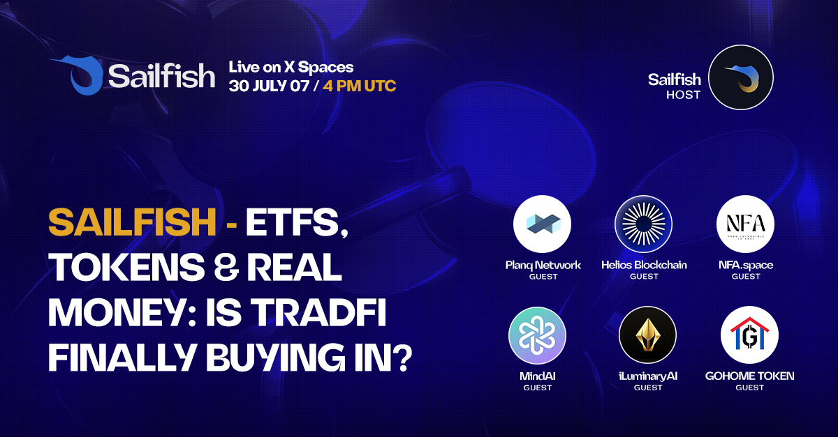 SailFish (@sailfishfinance) on Twitter photo 📢 SailFish X Space
🗓 Wednesday, July 30
🕓 4PM UTC
Topic:
ETFs, Tokens & Real Money: Is TradFi Finally Buying In?
TradFi is circling.
ETFs are making headlines.
But is real money actually flowing into crypto?
Join us tomorrow as we unpack this with:
<a href="/PlanqFoundation/">Planq Network</a> 📢 SailFish X Space
🗓 Wednesday, July 30
🕓 4PM UTC
Topic:
ETFs, Tokens & Real Money: Is TradFi Finally Buying In?
TradFi is circling.
ETFs are making headlines.
But is real money actually flowing into crypto?
Join us tomorrow as we unpack this with:
<a href="/PlanqFoundation/">Planq Network</a>