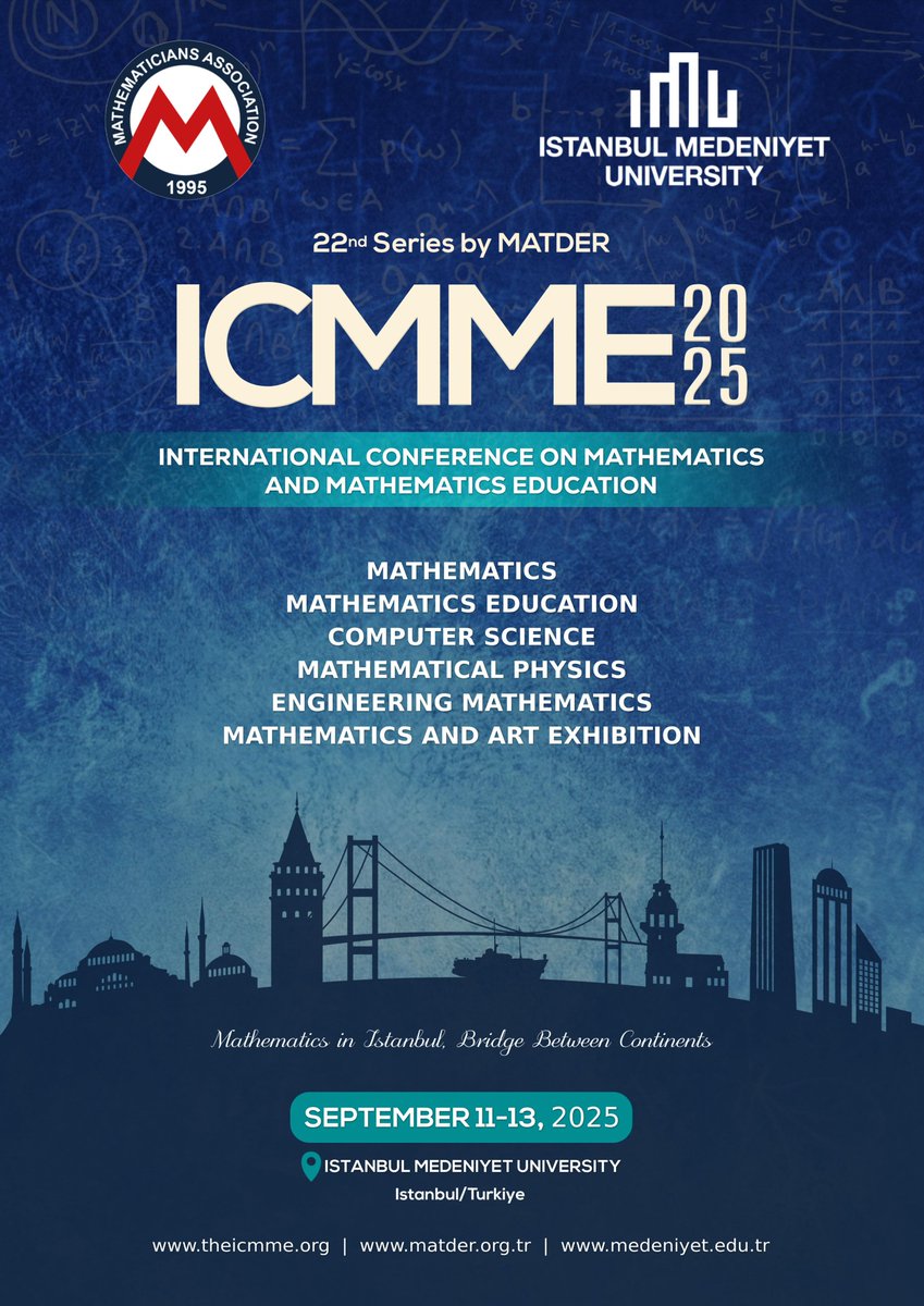 MatderTR's tweet photo. ICMME 2025

International Conference on Mathematics and Mathematics Education

This conference is organised by MATDER-Association of Mathematicians and hosted by İstanbul Medeniyet University.

For detailed information and registration, please visit https://t.co/Kglv64VVLd https://t.co/K5bxSYWnxD