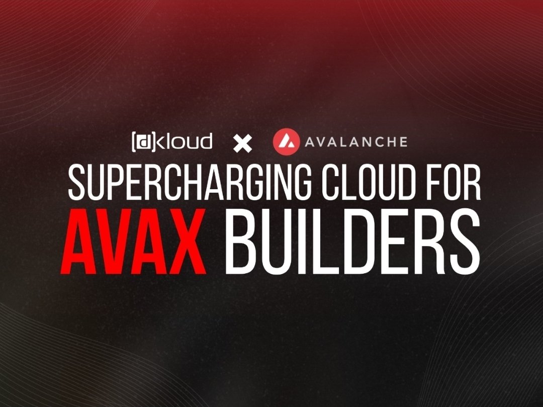 🚀 Premium Access, Exclusive Perks for Avalanche Builders

dKloud is thrilled to offer its KloudPass to <a href="/avax/">Avalanche🔺</a> ecosystem projects, which enables access to powerful, decentralized cloud infrastructure at a fraction of the cost.

As part of this program, AVAX projects that meet