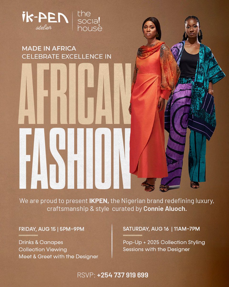 MADE IN AFRICA !
Celebrating the Bold, the Beautiful &amp; the Best of African Fashion with @ikpen_ 

FRIDAY | AUG 15 | 5PM-9PM
Sip • Style • Socialize
+ Collection Viewing + Designer Meet &amp; Greet
I Drinks &amp; Canapés

LIMITED SLOTS
RSVP: +254 737 919 699