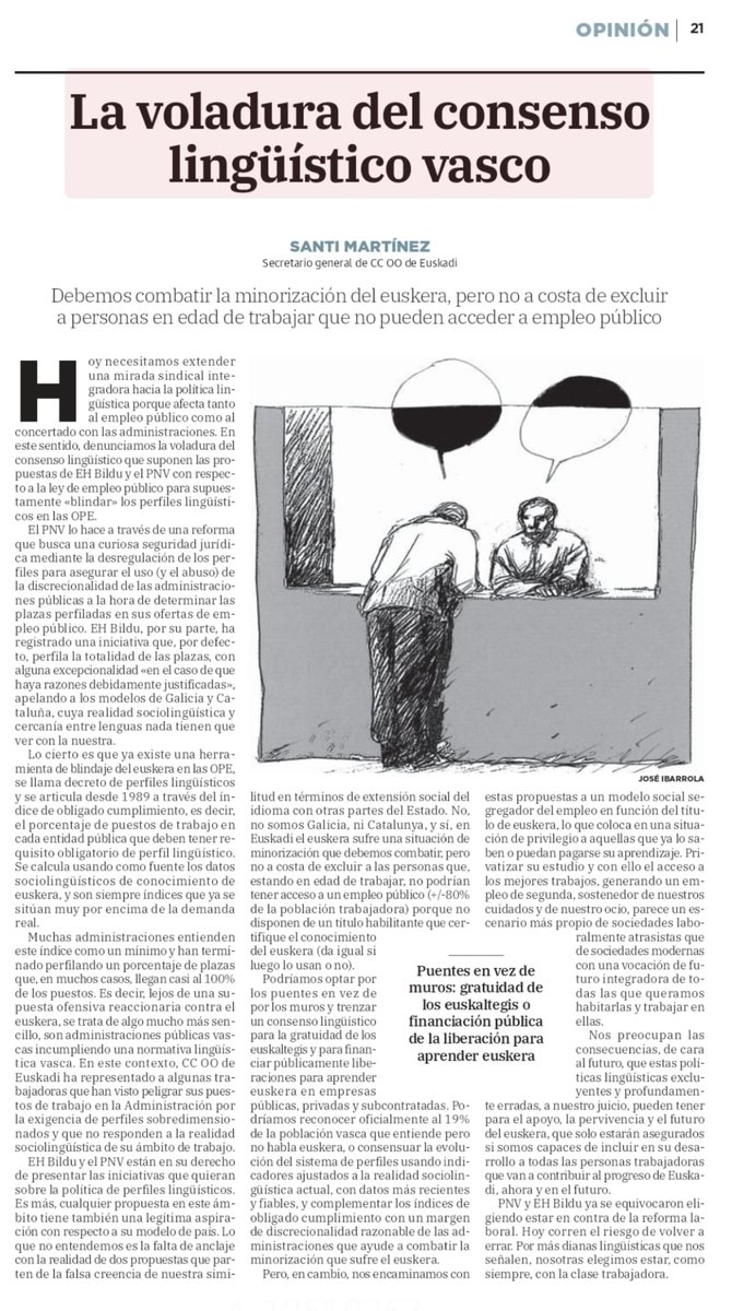 Euskararen bultzadak behar duen adostasuna euskara ikastearen doakotasunean oinarrituta egon behar da.
Argi eta garbi uzten du gaur <a href="/CCOOeuskadi/">CCOO de Euskadi</a> -ko idazkari nagusia den <a href="/santimar77/">Santi Martínez</a> <a href="/elcorreo_com/">El Correo</a> eta <a href="/diariovasco/">El Diario Vasco</a> egunkariek argitaratutako artikuluan