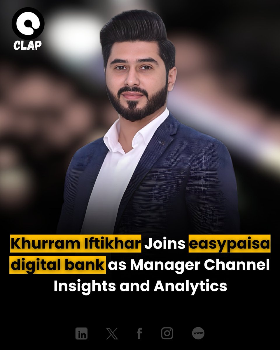 ClapPakistan's tweet image. Khurram Iftikhar joins @easypaisa as Manager, Channel Insights &amp;amp; Analytics! With 10 years in sales strategy &amp;amp; analytics, he’s set to power insight-driven growth across the retail network. 

#DigitalBanking #SalesAnalytics #ClapRecognize #ClapPakistan