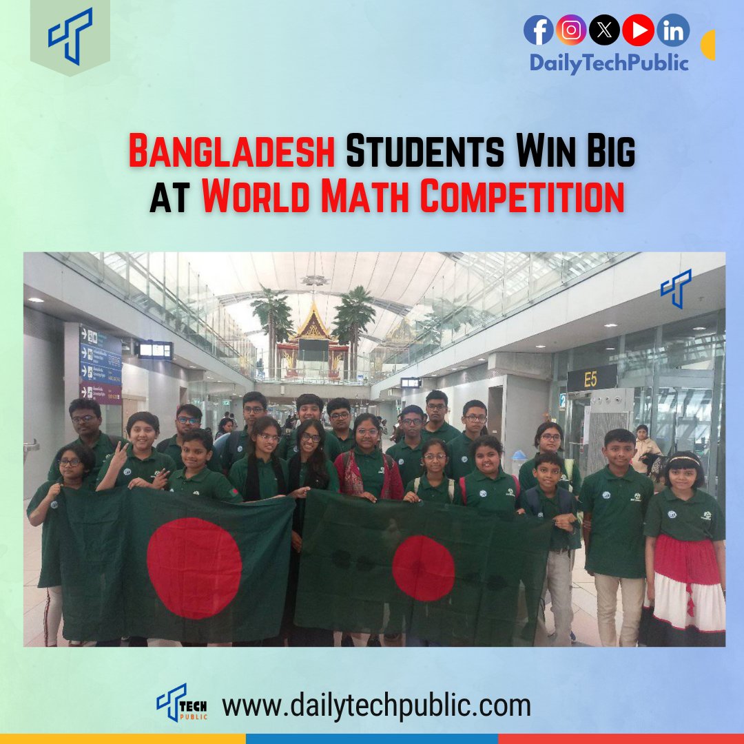 DailyTechPublic's tweet image. 22 students from Bangladesh went to the World Mathematics Invitational (WMI) 2025 in Bangkok, Thailand. All of them won medals, something that has never happened before for #Bangladesh at this competition. tinyurl.com/mtabsywx #TechPublic
