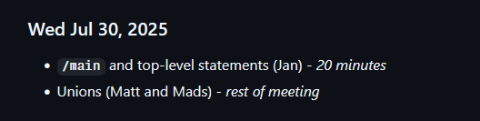C# Union watch. We should have access to their meeting notes in a week or so. 

github.com/dotnet/csharpl…