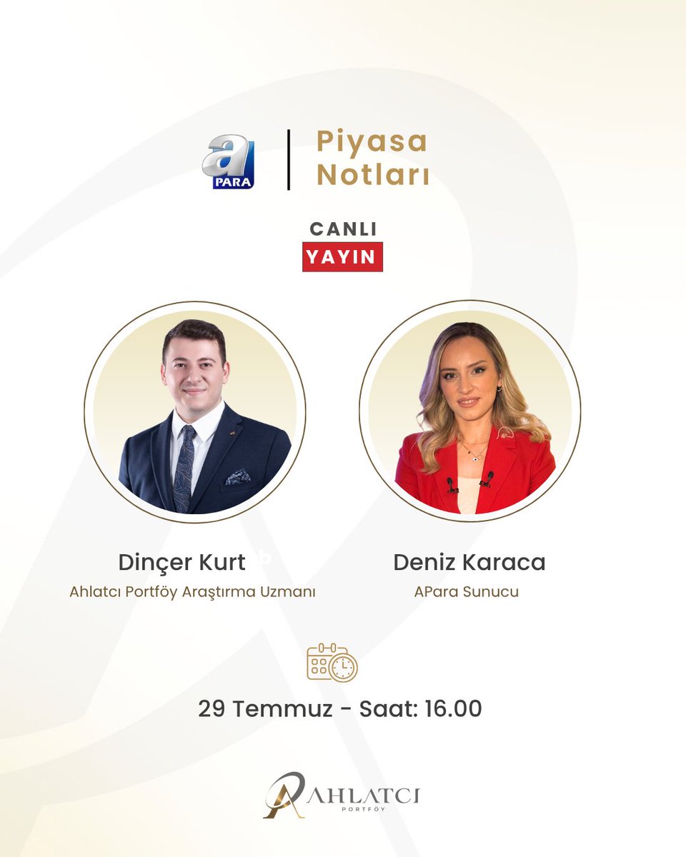 Ahlatcı Portföy Araştırma Uzmanı Dinçer Kurt, bugün saat 16.00’da A Para ekranlarında, Deniz Karaca'nın sunduğu “ Piyasa Notları ” programına canlı yayın konuğu olarak katılacak.

<a href="/dincerkurtX/">Dinçer Kurt</a> <a href="/apara_tv/">A Para</a> <a href="/d_karaca/">Deniz Karaca</a>

#AhlatcıPortföy