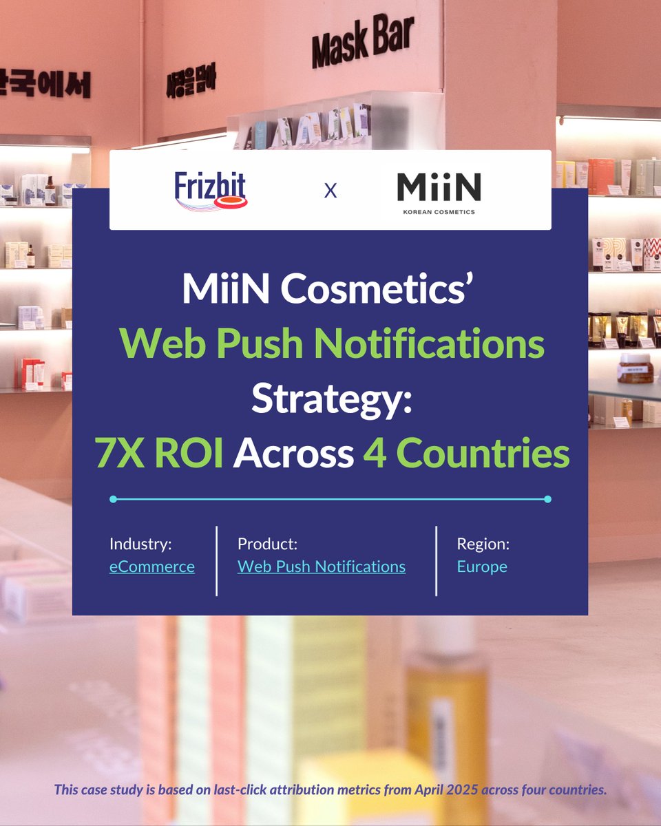 🚀 Case Study de MiiN Cosmetics: 

→7X ROI con web push notifications 
→4,27% CTR en automatizadas 
→0,18€ coste por sesión 
→Gestión en 4 países desde 1 plataforma 

🇪🇸 frizbit.com/es/case-studie…

🇬🇧 frizbit.com/case-studies/m…