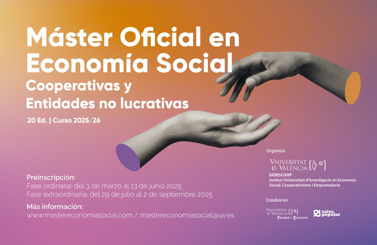 CIRIEC-España (@ciriec_esp) on Twitter photo Abierta la 2ª fase de inscripción al Máster en #EconomíaSocial del <a href="/iudescoop/">IUDESCOOP</a> <a href="/UV_EG/">Universitat València</a>
20ª ed. curso 2025-26
Es el máster oficial especializado en economía social con mayor trayectoria y por el que han pasado ya cerca de 400 estudiantes
ℹ️ uv.es/uvweb/master-e…
Plazo: 2-sept. ❗️ Abierta la 2ª fase de inscripción al Máster en #EconomíaSocial del <a href="/iudescoop/">IUDESCOOP</a> <a href="/UV_EG/">Universitat València</a>
20ª ed. curso 2025-26
Es el máster oficial especializado en economía social con mayor trayectoria y por el que han pasado ya cerca de 400 estudiantes
ℹ️ uv.es/uvweb/master-e…
Plazo: 2-sept. ❗️