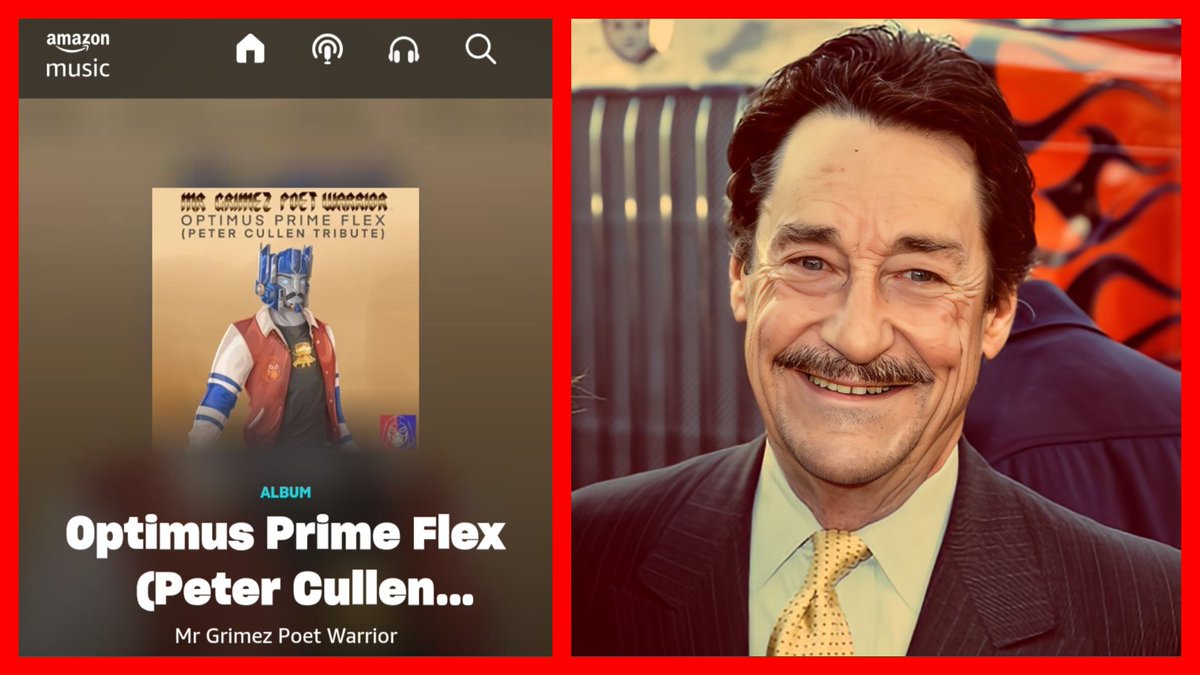 MrGrimezReal's tweet image. HAPPY BIRTHDAY PETER  CULLEN 

OPTIMUS PRIME FLEX
(PETER CULLEN TRIBUTE)
-MR GRIMEZ POET WARRIOR 

OUT NOW ON AMAZON MUSIC 

#PeterCullen #OptimusPrime #Cybertron #Transformers #TransformersG1 #GIJoe #AmazonMusic #MrGrimezPoetWarrior #Tribute #HappyBirthday #28thJuly2025