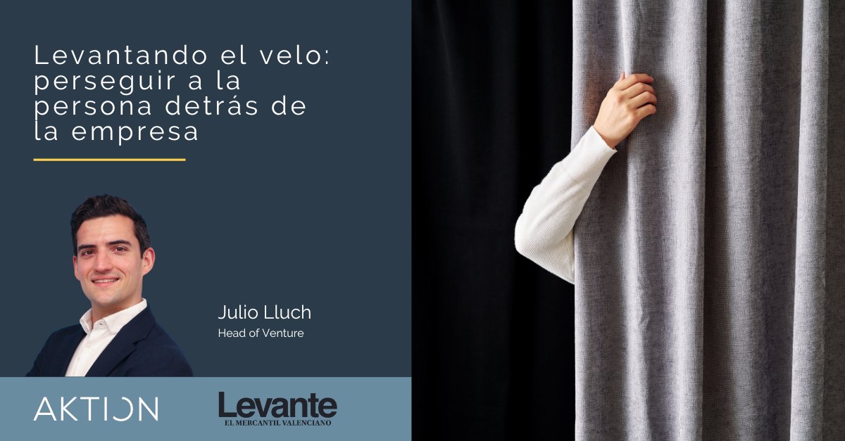 Levantando el velo: perseguir a la persona detrás de la empresa; el interesante artículo que nuestro compañero <a href="/julio_lluch/">Julio Lluch</a>  escribe para el periódico <a href="/levante_emv/">Levante-EMV</a> 

👀¡No te lo pierdas!

levante-emv.com/economia/activ…