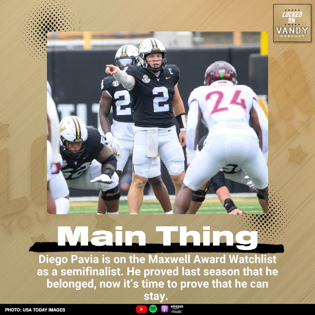 LockedOnVandy (@lockedonvandy) on Twitter photo Exciting to have a QB <a href="/diegopavia02/">Diego Pavia</a> on the Maxwell Watchlist...now it's time to prove that it was the right choice.
youtu.be/wxeZ7iXPQLc Exciting to have a QB <a href="/diegopavia02/">Diego Pavia</a> on the Maxwell Watchlist...now it's time to prove that it was the right choice.
youtu.be/wxeZ7iXPQLc