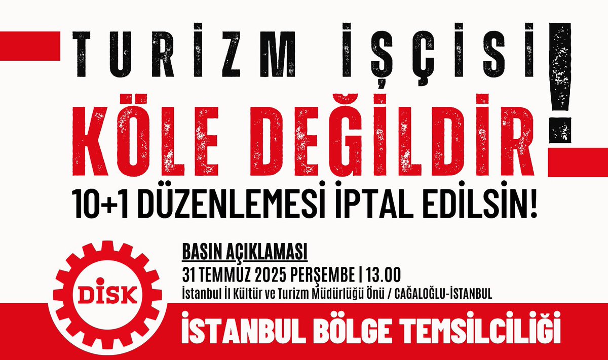 Turizm İşçisi Köle Değildir!

10+1 Düzenlemesi İptal Edilsin!

📅 31 Temmuz Perşembe
🕐 13.00
📍 İstanbul Kültür ve Turizm Müdürlüğü Önü Cağaloğlu/İstanbul