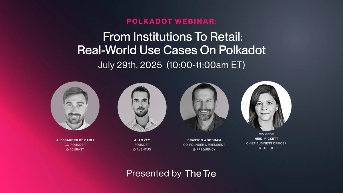 The Tie (@thetieio) on Twitter photo Join us live today at 10 am ET for From Institutions to Retail: Real World Use Cases on Polkadot
Hear from <a href="/a_d_c_/">Alessandro De Carli ☁️ 🫡</a> (<a href="/Acurast/">Acurast</a>), @Alan_Vey (<a href="/AventusNetwork/">Aventus</a>), and Braxton Woodham (<a href="/frequency_xyz/">FREQUENCY</a>)—moderated by <a href="/HeidiPickett_/">Heidi V. Pickett</a> (@TheTieio)—as they explore how Polkadot is enabling Join us live today at 10 am ET for From Institutions to Retail: Real World Use Cases on Polkadot
Hear from <a href="/a_d_c_/">Alessandro De Carli ☁️ 🫡</a> (<a href="/Acurast/">Acurast</a>), @Alan_Vey (<a href="/AventusNetwork/">Aventus</a>), and Braxton Woodham (<a href="/frequency_xyz/">FREQUENCY</a>)—moderated by <a href="/HeidiPickett_/">Heidi V. Pickett</a> (@TheTieio)—as they explore how Polkadot is enabling