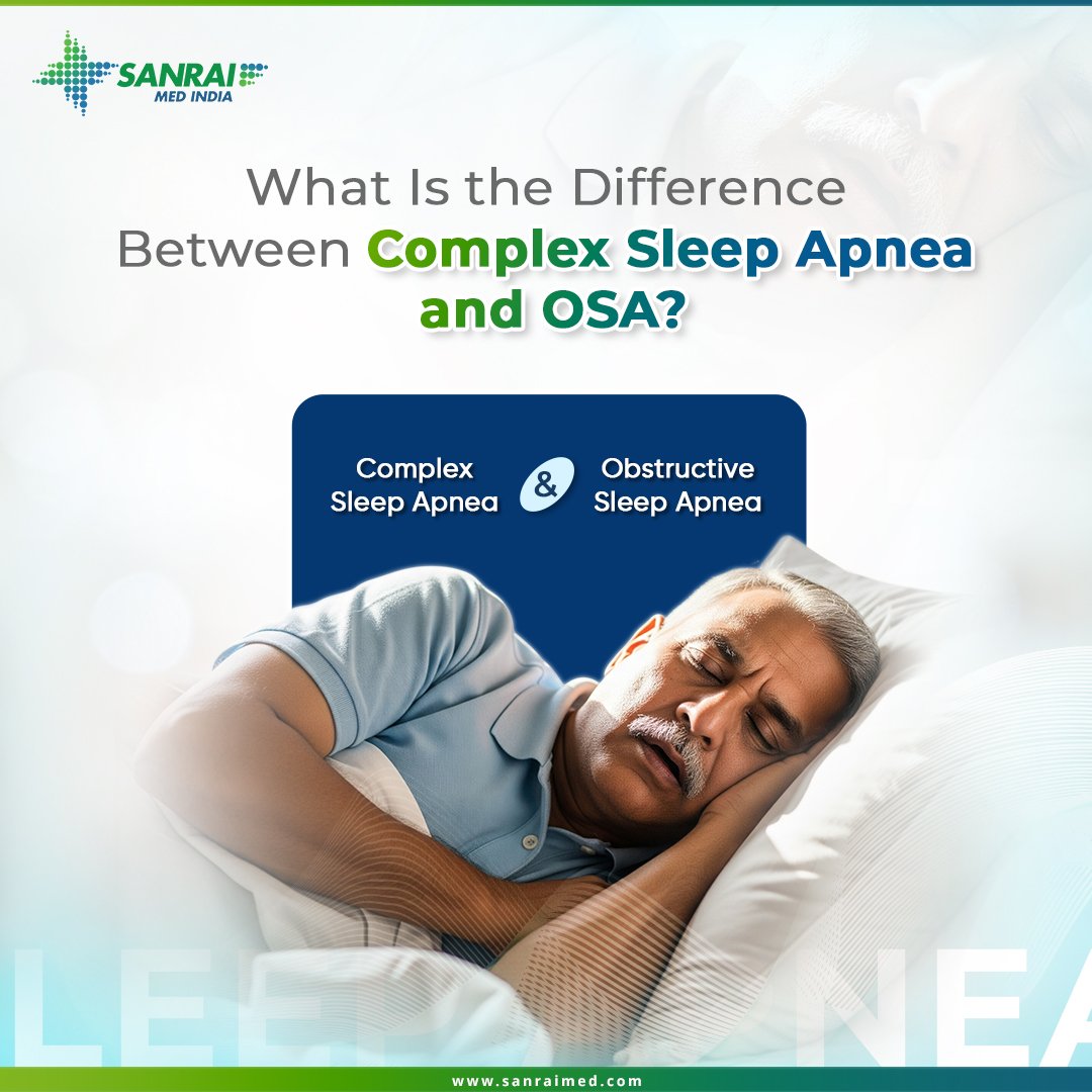 SanraiMed_India's tweet image. Complex Sleep Apnea combines OSA and CSA, causing breathing pauses, fatigue, headaches, and oxygen drops. A sleep study and devices like the Reve Auto CPAP help restore breathing and protect health.

Learn More:  sanraimed.com/blog/differenc…

#ReveAutoCPAP #SleepTherapy #CPAPMachine