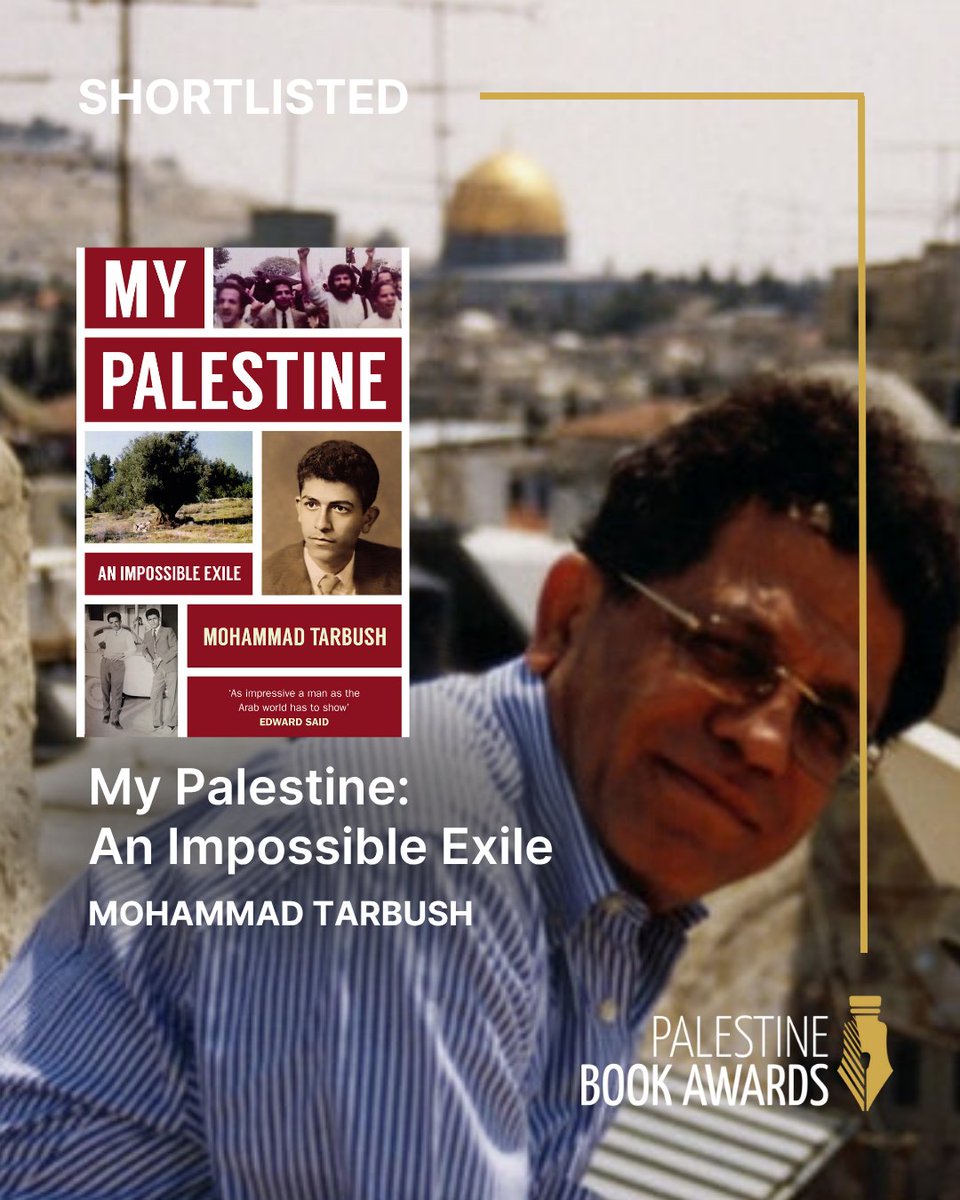 📚My Palestine: An Impossible Exile by Mohammad Tarbush, is shortlisted for the 2025 Palestine Book Awards

🔗 palestinebookawards.com/news/item/anno…