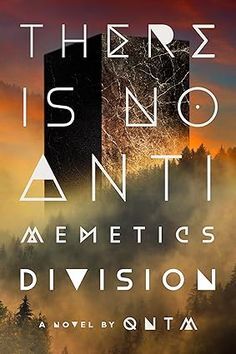 There Is No Antimemetics Division: A Novel: qntm: 9780593983751: Amazon.com: Books