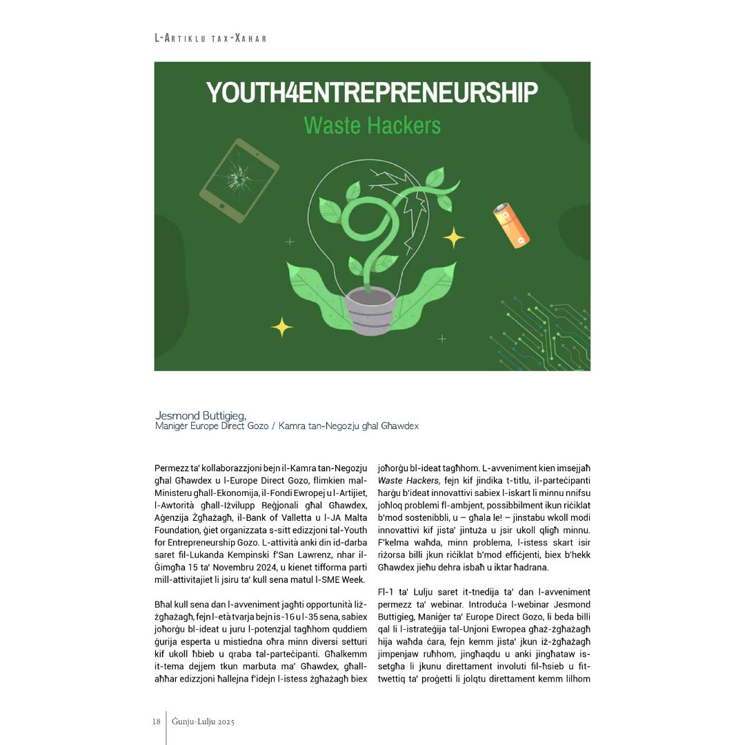 🎉Our Youth4Entrepreneurship Gozo has been featured on the monthly publication “Il-Ħajja f’Għawdex”. Last year’s contest “Waste Hackers” focused on the issue of waste exploring how it can be transformed into a resource and a valuable generator of wealth ♻️
