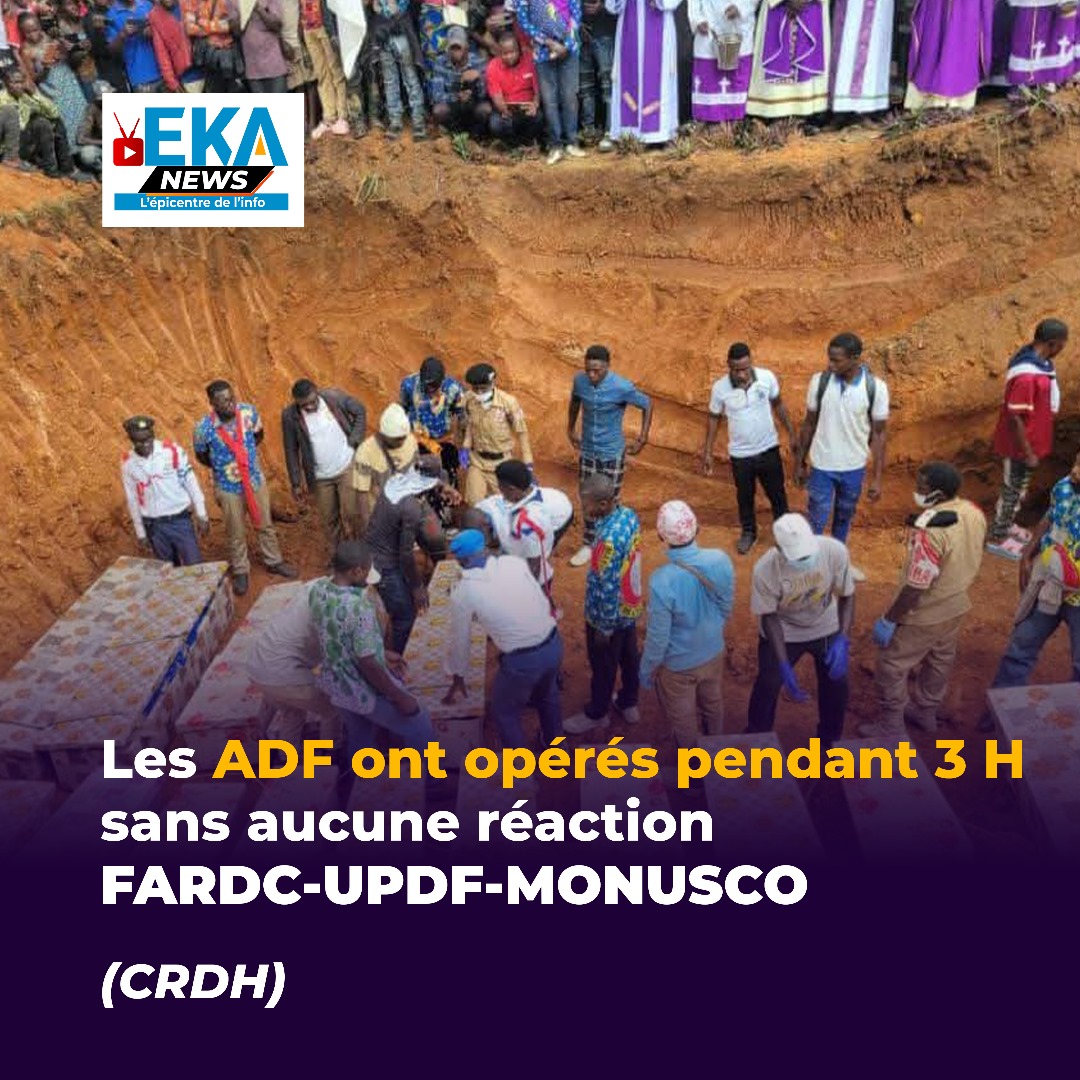 Massacre de 43 civils à Komanda : 3 heures d’inaction, accusations croisées entre #CRDH et #FARDC