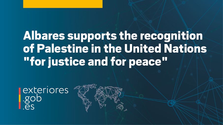 Spain MFA (@spainmfa) on Twitter photo Minister <a href="/jmalbares/">José Manuel Albares</a> advocated for the recognition of Palestine during his address at the <a href="/UN/">United Nations</a> High-Level International Conference on the Peaceful Resolution of the Question of Palestine and the Implementation of the Two-State Solution.
🔗
exteriores.gob.es/en/Comunicacio… Minister <a href="/jmalbares/">José Manuel Albares</a> advocated for the recognition of Palestine during his address at the <a href="/UN/">United Nations</a> High-Level International Conference on the Peaceful Resolution of the Question of Palestine and the Implementation of the Two-State Solution.
🔗
exteriores.gob.es/en/Comunicacio…