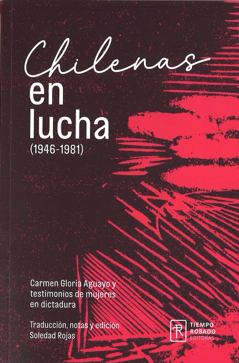 Le livre Chilenas, que nous avions publié en 1982 à l’époque de la dictature de Pinochet, vient de paraître au Chili.
Une édition rendue possible grâce à l’engagement de la nouvelle génération qui poursuit avec force et détermination ce travail de mémoire.
desfemmes.fr/essai/chilenas/