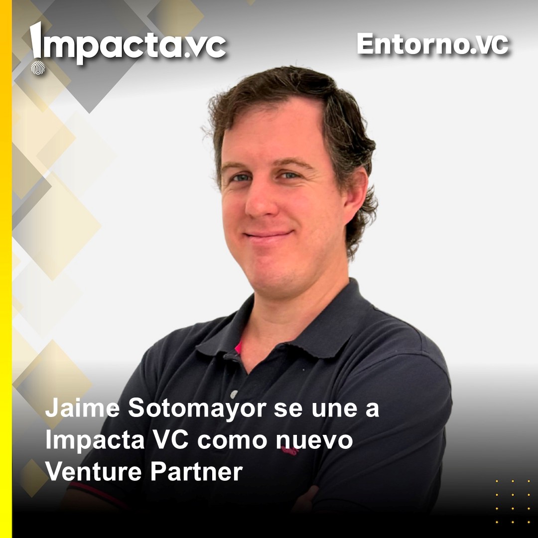 🚀 Impacta.VC fondo de venture capital enfocado en startups de impacto social y ambiental en América Latina, anuncia la incorporación de <a href="/jaimersb/">Jaime Sotomayor</a> como su nuevo Venture Partner.

Conoce más sobre esta importante incorporación 📲  entorno.vc/jaime-sotomayo…
<a href="/davidalvo/">David Alvo V. 🇮🇱 🇨🇱</a>