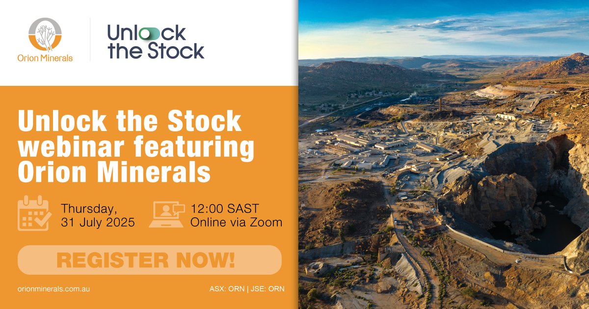Orion Minerals (@orionminerals) on Twitter photo Unlock the Stock with Orion Minerals
We are excited to be joining the next Unlock the Stock session on Thursday, 31 July at 12:00 (SAST).
📅 Thursday, 31 July 2025
🕛 12:00 noon (SAST)
💻 Online via Zoom
🔗 Register here: unlockthestock.us21.list-manage.com/track/click?u=…
#OrionMinerals #UnlockTheStock Unlock the Stock with Orion Minerals
We are excited to be joining the next Unlock the Stock session on Thursday, 31 July at 12:00 (SAST).
📅 Thursday, 31 July 2025
🕛 12:00 noon (SAST)
💻 Online via Zoom
🔗 Register here: unlockthestock.us21.list-manage.com/track/click?u=…
#OrionMinerals #UnlockTheStock